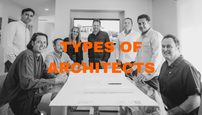 TYPES OF ARCHITECTS