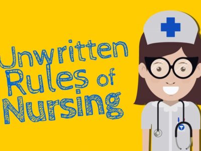 Unwritten Guidelines of Nursing